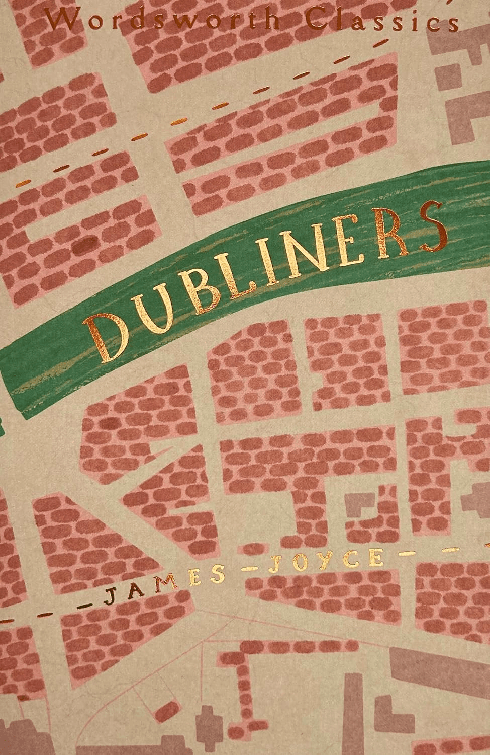 Dubliners (Wordsworth Classics) by James Joyce